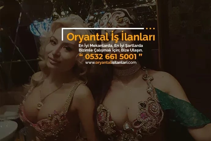 Ankara oryantal iş ilanı