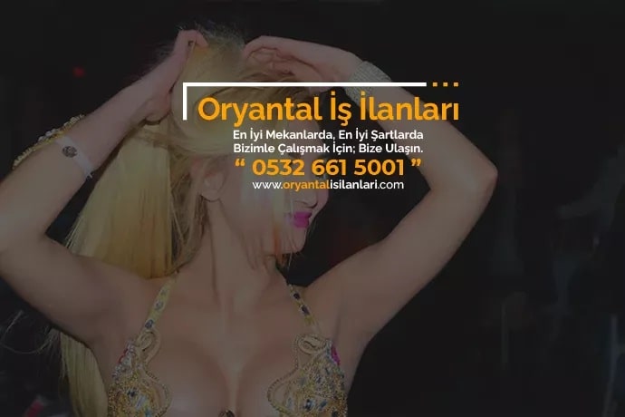 Ankara oryantal iş ilanları