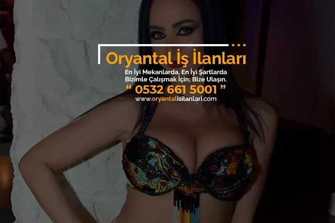 İzmir dansöz iş ilanları İzmir dansöz iş ilanları