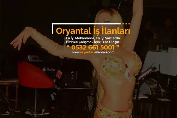 Adıyaman oryantal iş ilanları