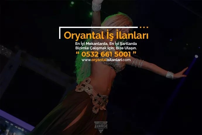 Afyon oryantal iş ilanları